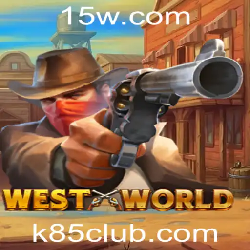 Explore WestWorld: Mergulhe na Aventura do Jogo com K85